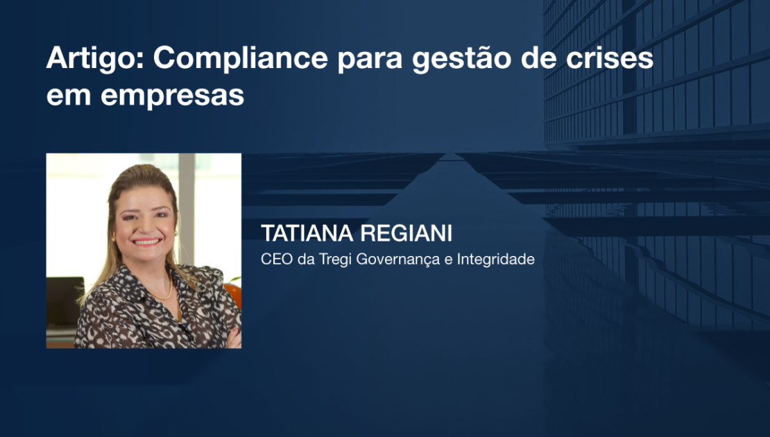 Artigo: Compliance para gestão de crises em empresas