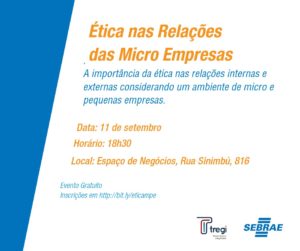 Ética nas Relações das Micro e Pequenas Empresas